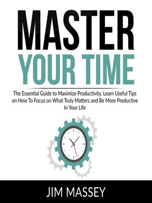 cover image of Master Your Time